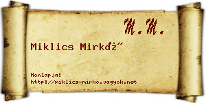 Miklics Mirkó névjegykártya