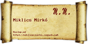 Miklics Mirkó névjegykártya